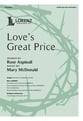 Love's Great Price SATB choral sheet music cover